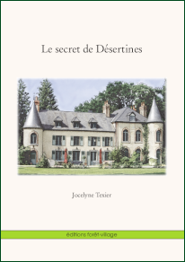 Le secret de Dsertines