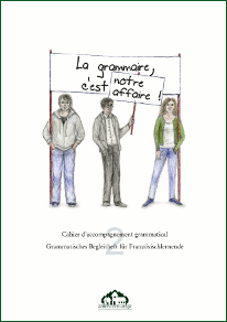 Titelbild La grammaire, c'est notre affaire !